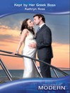 Kept by Her Greek Boss (eBook)